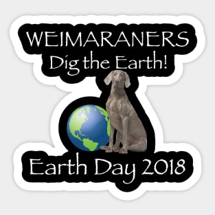 Weimaraner Earth Day Awareness 2018 T-Shirt Sticker